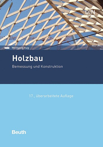 Holzbau Bemessung Konstruktion Wolfgang Rug Buch