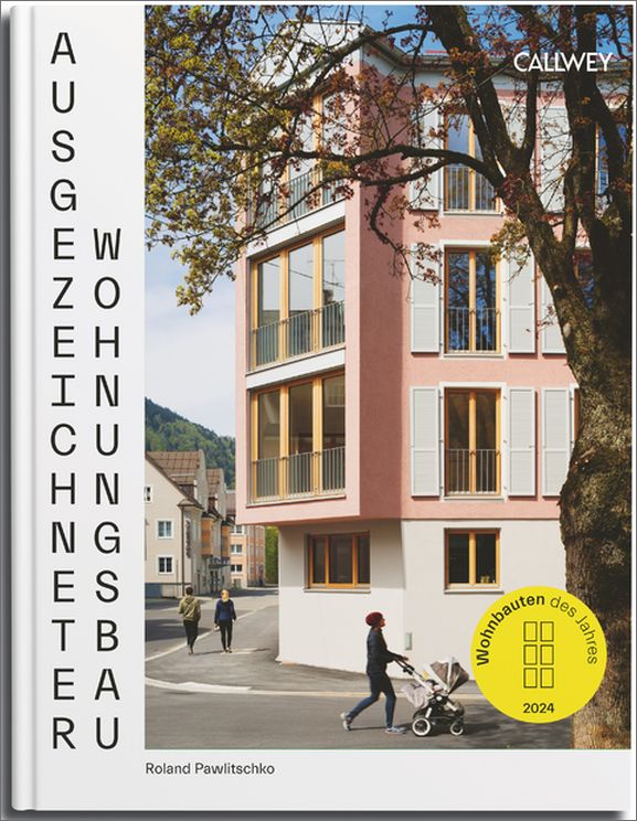 Ausgezeichneter Wohnungsbau 2024 Roland Pawlitschko