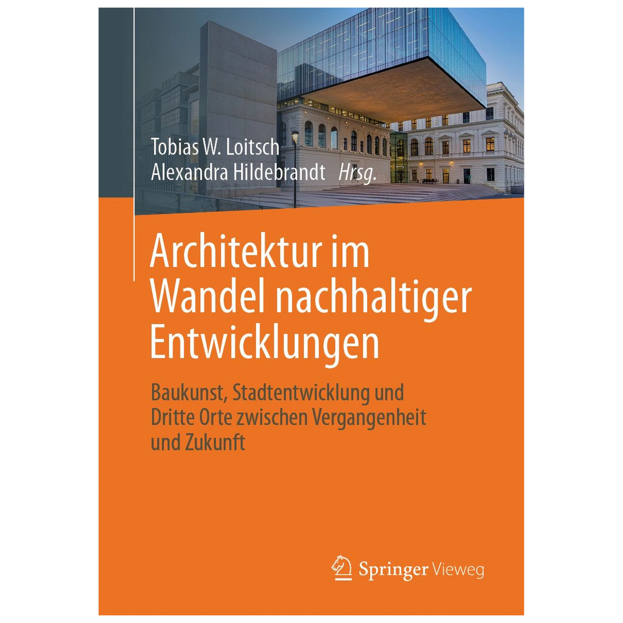 Architektur im Wandel nachhaltiger Entwicklungen
