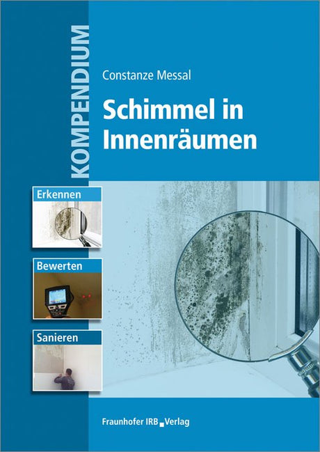 Schimmel in Innenräumen Constanze Messal Buch