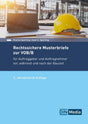 Rechtssichere Musterbriefe zur VOB B Buch
