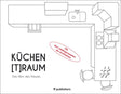 KüchenTraum Chris van Uffelen Buch