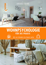 Wohnpsychologie für die Praxis Barbara Perfahl Buch