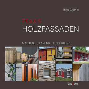 Praxis Holzfassaden Ingo Gabriel Fachbuch Cover