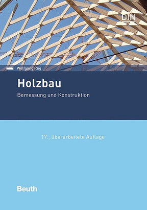 Holzbau Bemessung Konstruktion Wolfgang Rug Buch