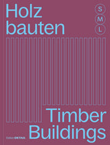 Holzbauten S M L Sandra Hofmeister Fachbuch
