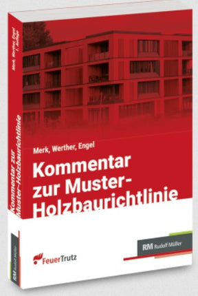 Kommentar Muster Holzbaurichtlinie Merk Werther Engel