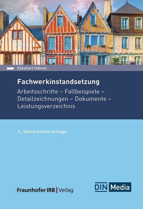 Fachwerkinstandsetzung Ekkehart Hähnel Buch