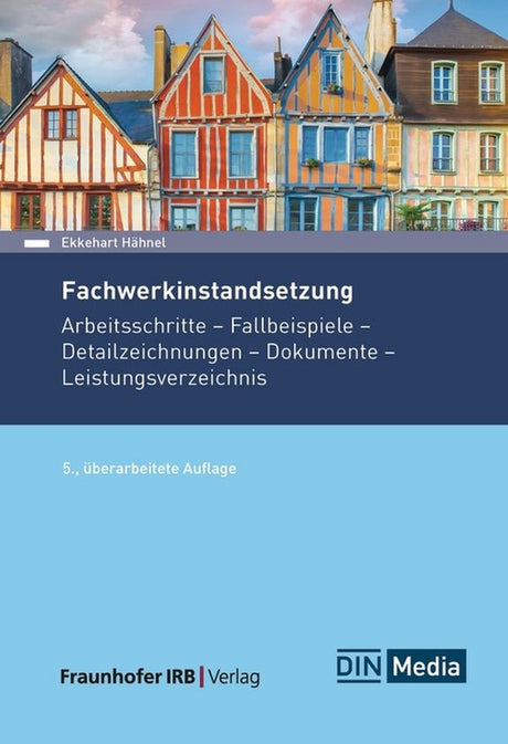 Fachwerkinstandsetzung Ekkehart Hähnel Buch