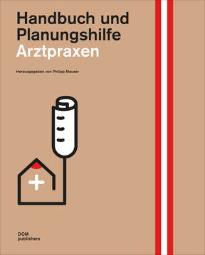 Arztpraxen Handbuch Planungshilfe Philipp Meuser