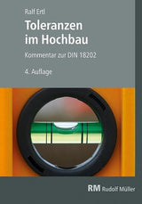 Toleranzen im Hochbau Ralf Ertl Kommentar