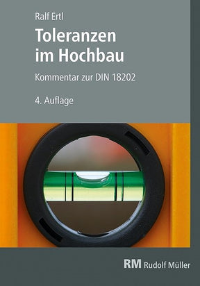 Toleranzen im Hochbau Ralf Ertl Kommentar