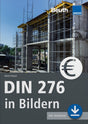 DIN 276 in Bildern Kostenplanung Bauwesen