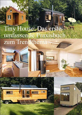 Winzige Häuser - Tiny House.