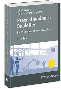 Praxis-Handbuch Bauleiter Bauch Bargstädt