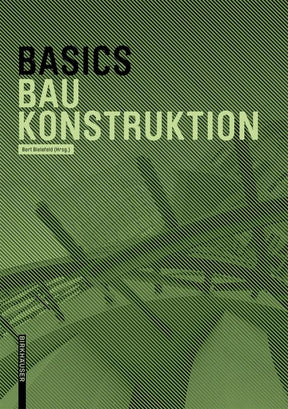 Basics Baukonstruktion Sammelband Birkhäuser