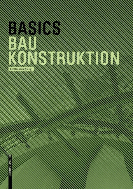 Basics Baukonstruktion Sammelband Birkhäuser