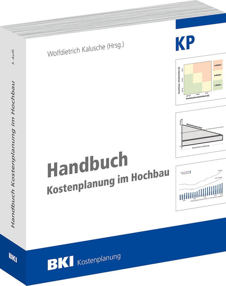 BKI Handbuch Kostenplanung Hochbau Kalusche
