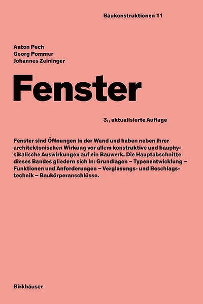 Fenster Baukonstruktion Band 11 Anton Pech