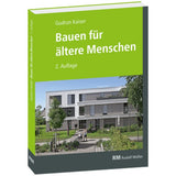 Bauen für ältere Menschen Wohnformen Gudrun Kaiser