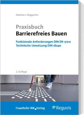 Praxisbuch Barrierefreies Bauen Dettbarn-Reggentin