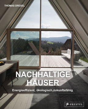 Nachhaltige Häuser Thomas Drexel Buchcover Architektur