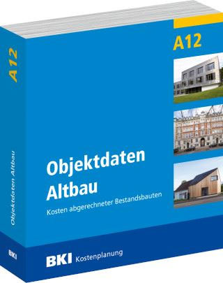 BKI Objektdaten Altbau A12 Baukosteninformationszentrum