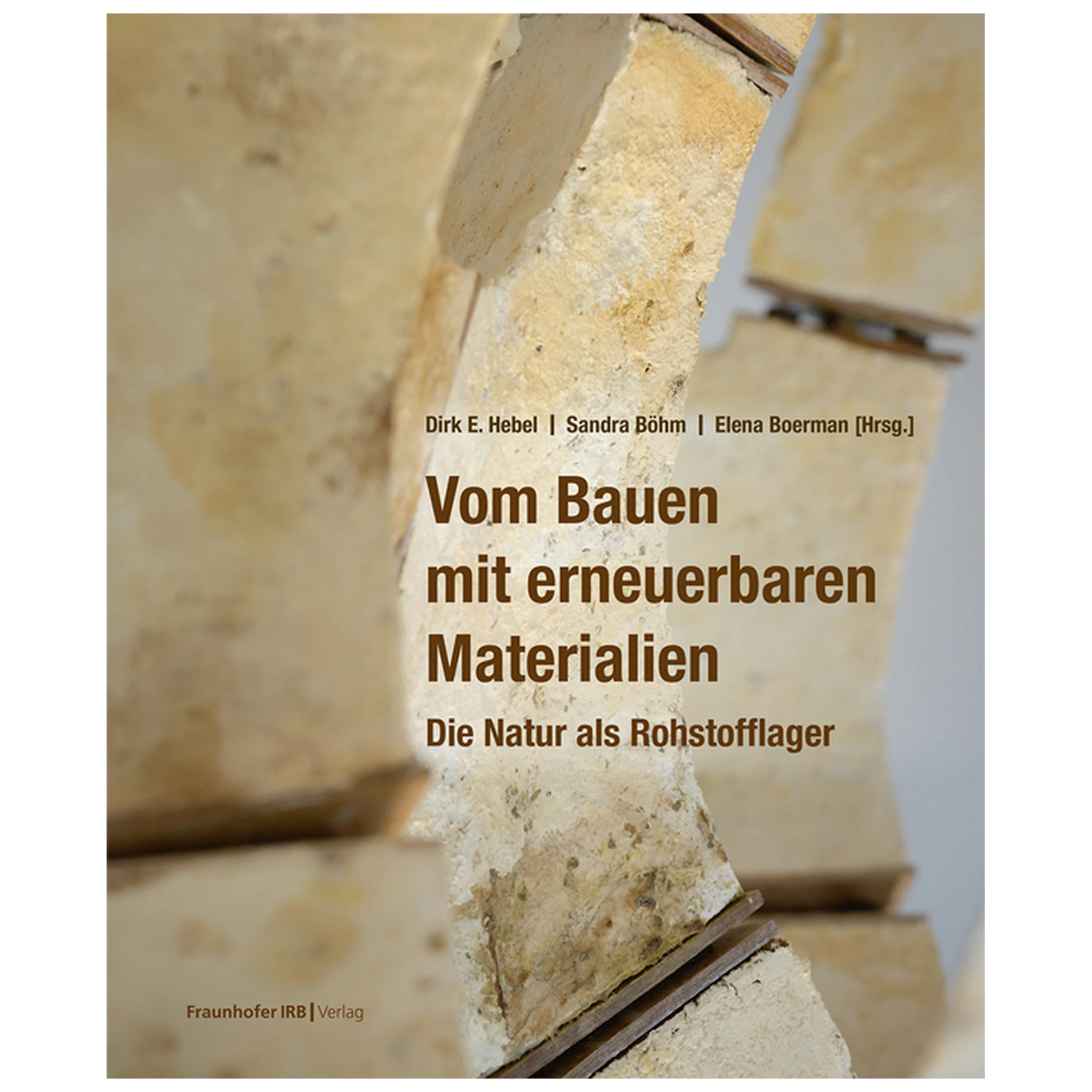 Vom Bauen mit erneuerbaren Materialien