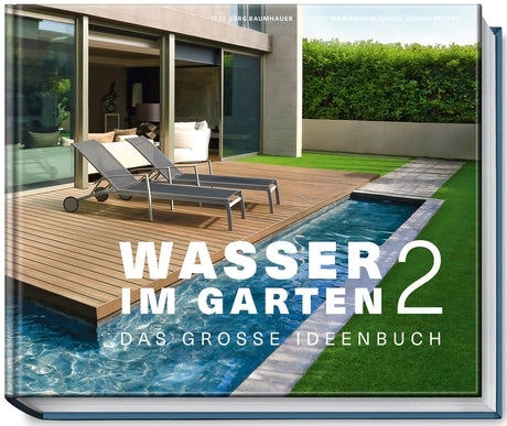 Wasser im Garten 2 Ideenbuch Jörg Baumhauer