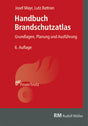 Handbuch Brandschutzatlas Mayr Battran 6. Auflage