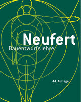 Neufert Bauentwurfslehre 44. Auflage 2024