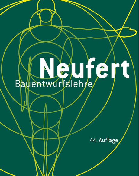 Neufert Bauentwurfslehre 44. Auflage 2024