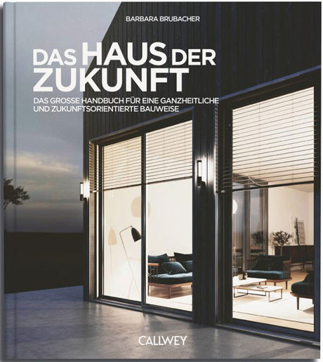 Das Haus der Zukunft Fertighaus BDF Ratgeber