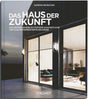 Das Haus der Zukunft Fertighaus BDF Ratgeber