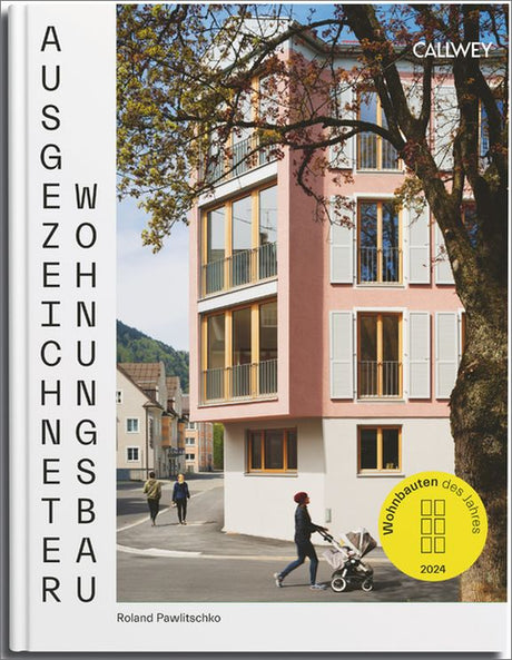 Ausgezeichneter Wohnungsbau 2024 Roland Pawlitschko