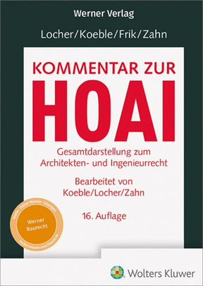Kommentar zur HOAI Locher Koeble Frik 16. Auflage