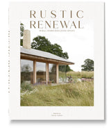 Rustic Renewal.