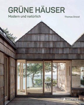 Grüne Häuser Thomas Drexel Architektur Buch