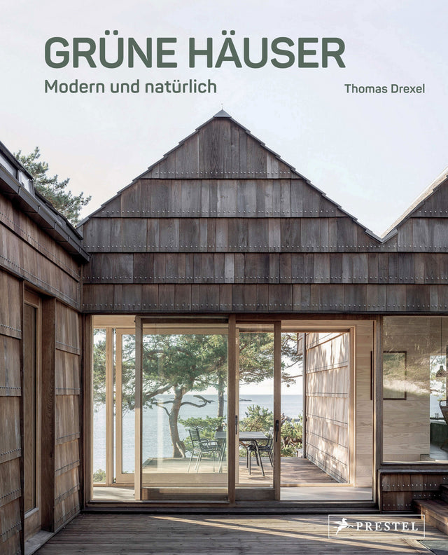 Grüne Häuser Thomas Drexel Architektur Buch