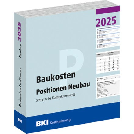 BKI Baukosten Neubau 2025 Teil 3 Positionen