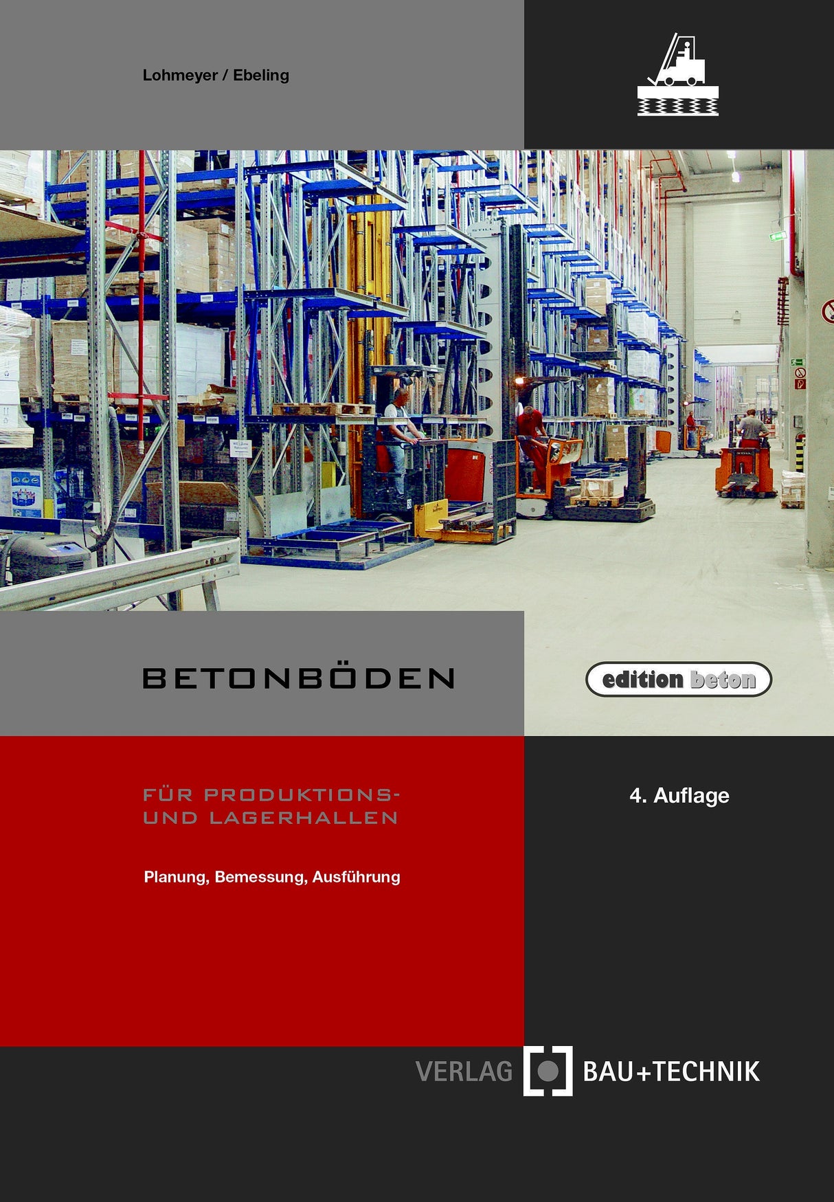 Betonböden für Produktions und Lagerhallen Buch