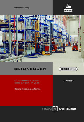 Betonböden für Produktions und Lagerhallen Buch
