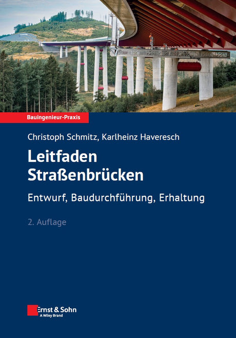 Leitfaden Straßenbrücken Fachbuch 2. Auflage