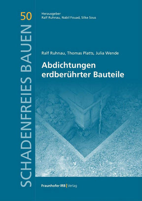 Abdichtungen erdberührter Bauteile Fachbuch