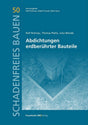 Abdichtungen erdberührter Bauteile Fachbuch
