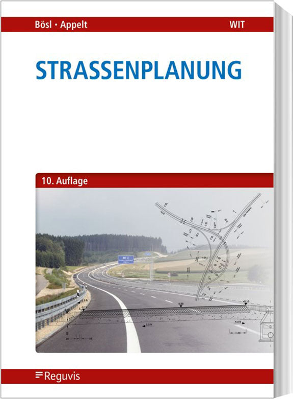 Straßenplanung Fachbuch 10. Auflage