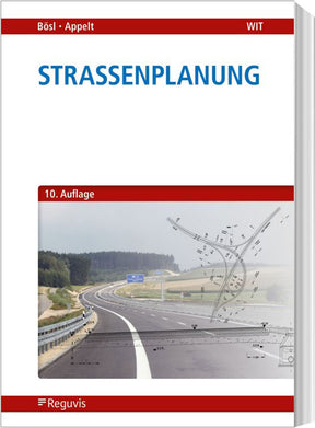 Straßenplanung Fachbuch 10. Auflage