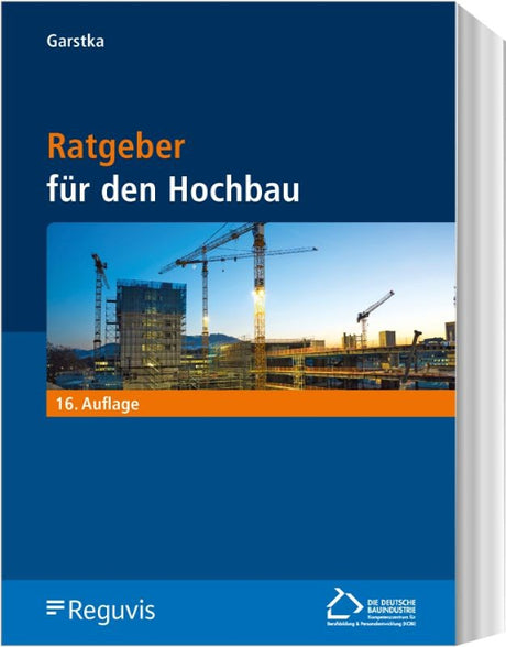 Ratgeber für den Hochbau Bernd Garstka