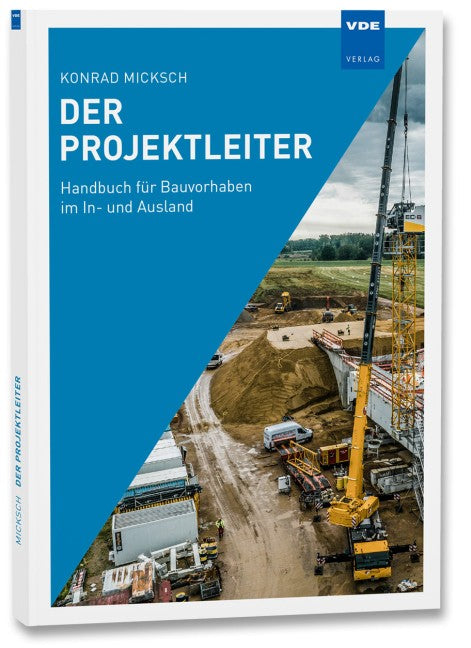 Der Projektleiter Buch Konrad Micksch