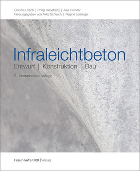 Infraleichtbeton Entwurf Konstruktion Bau
